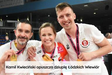 ŁKS Commercecon Łódź dziękuje Kamilowi Kwiecińskiemu za mistrzowski sezon
