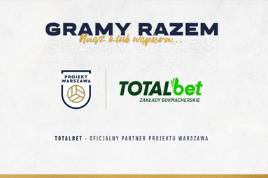 TOTALbet wchodzi do gry z Projektem Warszawa