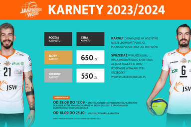 Karnety na sezon 2023/2024 Jastrzębskiego Węgla