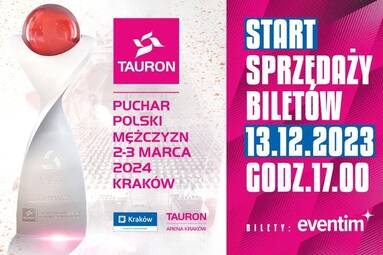 Rozpoczyna się sprzedaż biletów na wyjątkowy turniej finałowy TAURON Pucharu Polski siatkarzy w Krakowie! Wypełniamy TAURON Arenę!