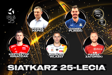 Nominowany w kategorii siatkarz 25-lecia PlusLigi: Paweł Papke