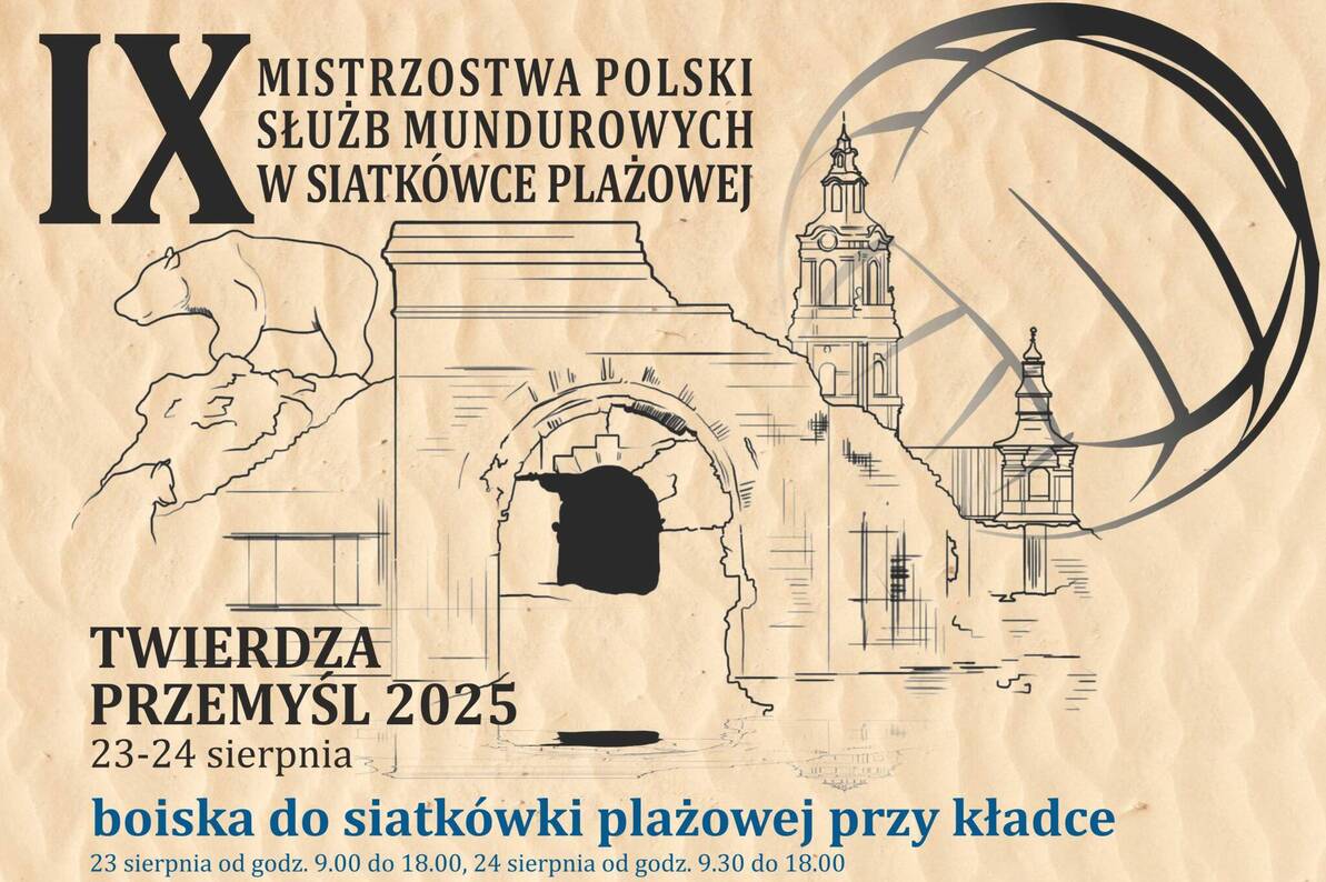 Przed nami IX mistrzostwa Polski w siatkówce plażowej służb mundurowych – Twierdza Przemyśl 2025