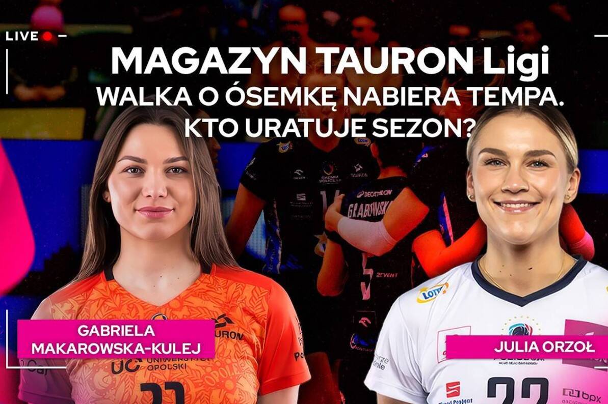 WALKA O ÓSEMKĘ NABIERA TEMPA. KTO URATUJE SEZON? | Magazyn TAURON Ligi