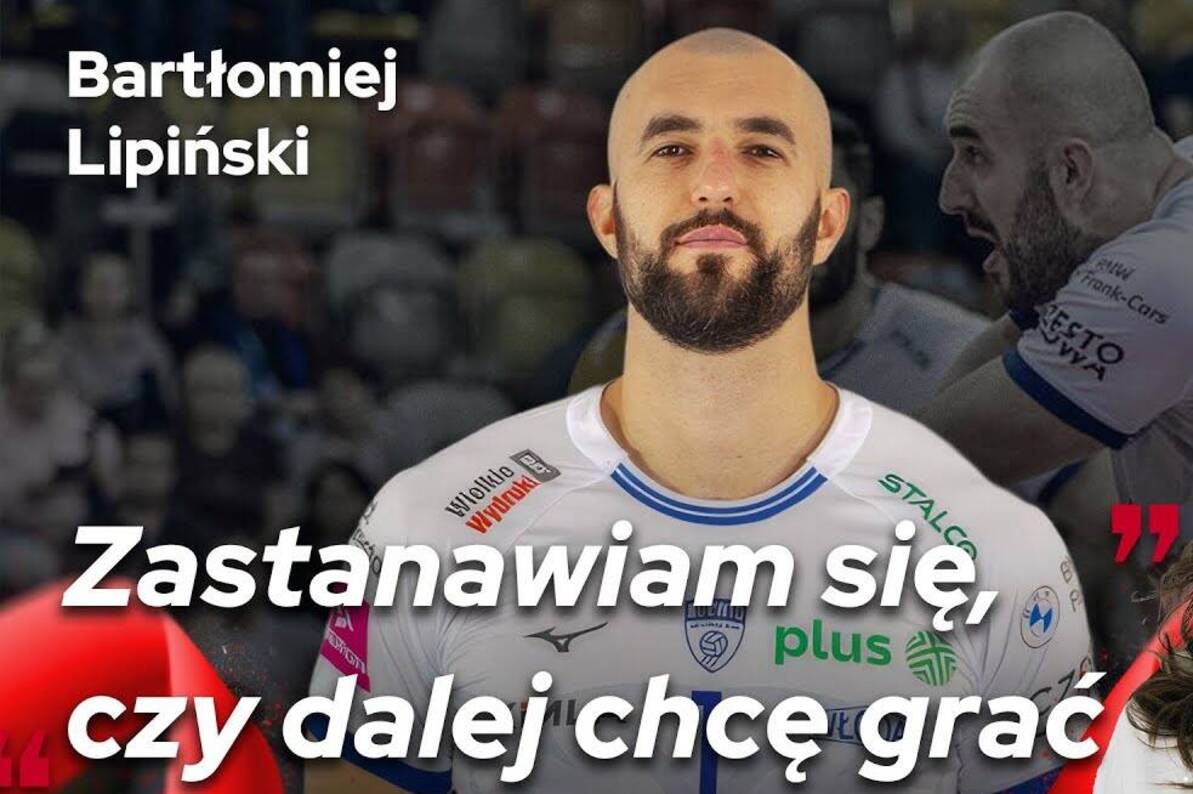 „ZASTANAWIAM SIĘ, CZY DALEJ CHCĘ GRAĆ" | BARTŁOMIEJ LIPIŃSKI | SIATKARSKIE PERŁY