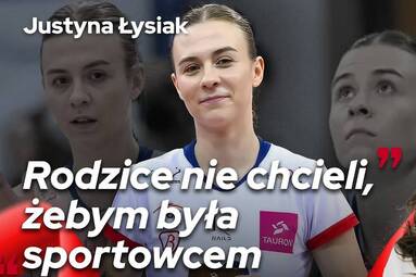 „RODZICE NIE CHCIELI, ŻEBYM BYŁA SPORTOWCEM” | JUSTYNA ŁYSIAK | Siatkarskie Perły