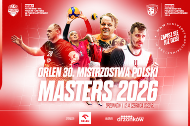 ORLEN Mistrzostwa Polski Masters kobiet i mężczyzn w piłce siatkowej znowu w Drzonkowie. Czas na zgłoszenia drużyn!